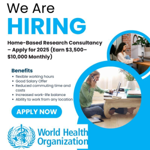 Home-Based Research Consultant World Health Organization USA 