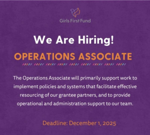 Operations Associate Girls First Fund USA