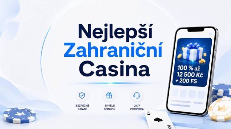 Zahraniční casino pro české hráče – Vše, co potřebujete vědět